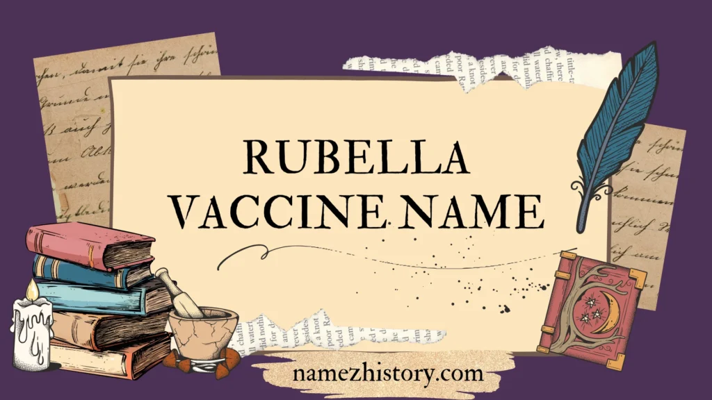 rubella vaccine name