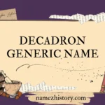 decadron generic name