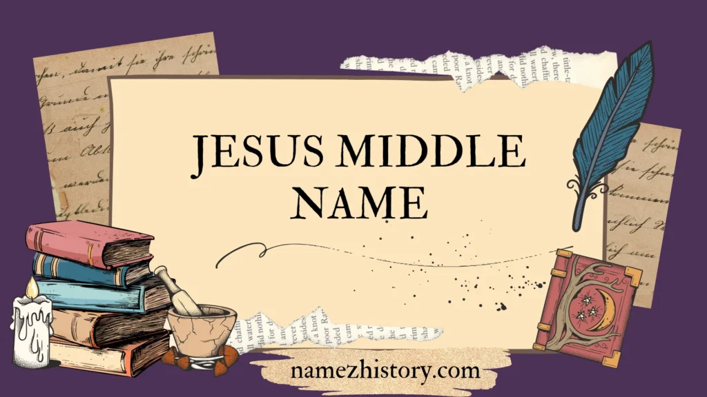 jesus middle name