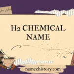 h2 chemical name