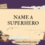 name a superhero